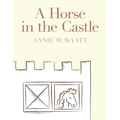 A Horse in the Castle - Paperback