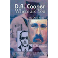 DB Cooper Where Are You - Paperback