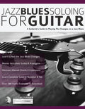 Jazz Blues Soloing for Guitar - Paperback