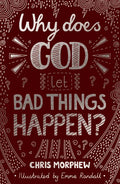 Why Does God Let Bad Things Happen? - Paperback