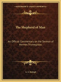 The Shepherd of Man: An Official Commentary on the Sermon of Hermes Trismegistos - Paperback
