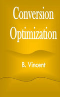Conversion Optimization - Paperback