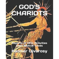 God's Chariots: Reports of UFO Activities from Biblical Times - Paperback