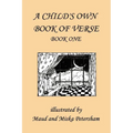 A Child's Own Book of Verse, Book One (Yesterday's Classics) - Paperback