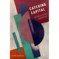Catching Capital: The Ethics of Tax Competition - Hardcover