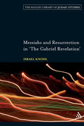 Messiahs and Resurrection in 'The Gabriel Revelation' - Paperback