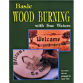 Basic Wood Burning with Sue Waters - Paperback