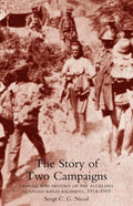 Story of Two Campaigns. Official War History of the Auckland Mounted Rifles Regiment, 1914-1919 - Paperback