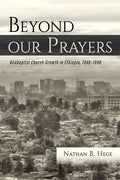 Beyond our Prayers - Hardcover