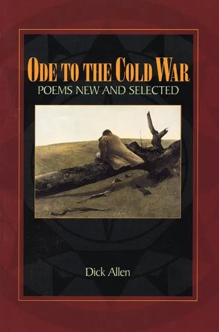 Ode to the Cold War: Poems New and Selected - Paperback