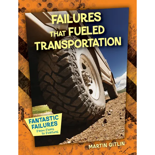 Failures That Fueled Transportation - Paperback
