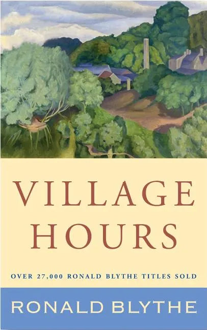 Village Hours - Hardcover