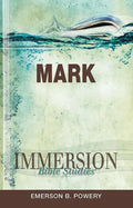 Immersion Bible Studies: Mark - Paperback