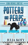 Pottery and Perps - Paperback
