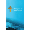 Prayers of the Heart - Paperback