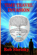 Time Travel Invasion - Paperback