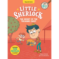 Little Sherlock: The Secret of the Treasure Chest - Hardcover