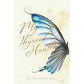 My thyroid health: A holistic approach to thyroid conditions - Paperback