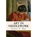Art in Needlework - Paperback