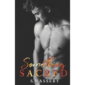 Something Sacred - Paperback