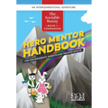Hero Mentor Handbook: For Grandparents, Parents and Trusted Adults - Paperback