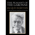The Peasant of the Garonne - Paperback