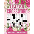 Bible Verse Crossword Puzzles Large Print: Christian & Religious Biblical Trivia Crossword Puzzles To Keep Your Brain Active And Mind Relaxed - Paperback