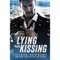 Lying and Kissing - Paperback