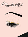 2022 Appointment Diary - Eyelash Day Planner Book with Times (in 15 Minute Increments) - Paperback