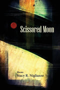Scissored Moon - Paperback