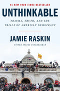 Unthinkable: Trauma, Truth, and the Trials of American Democracy - Hardcover