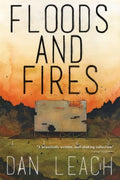 Floods and Fires - Paperback