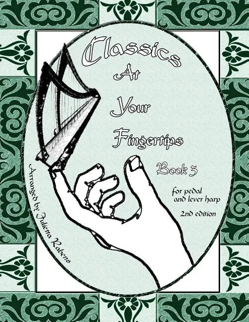 Classics at Your Fingertips: Book 3 - Paperback