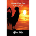 Before the Rooster Crows - A Journey through Faith - Paperback