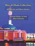 Bint Al-Huda Collection: All Novels and Short Stories - Paperback