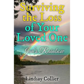Surviving the Loss of Your Loved One: Jan's Rainbow - Paperback