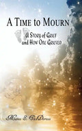 A Time to Mourn - Hardcover