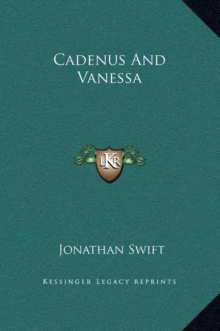 Cadenus and Vanessa - Hardcover