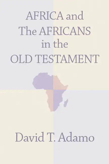 Africa and the Africans in the Old Testament - Paperback