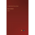 Hijos de Madrid: Tomo 4 - Hardcover
