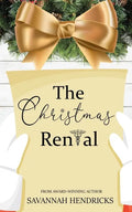 The Christmas Rental - Paperback