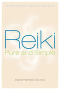 Reiki, Pure and Simple - Paperback