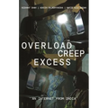 Overload, Creep, Excess: An Internet from India - Paperback