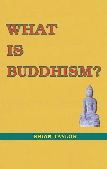What is Buddhism? - Paperback