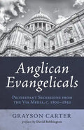 Anglican Evangelicals - Paperback
