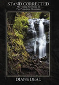 Stand Corrected: My Hiking Adventure in the Porqupine Mountains - Hardcover