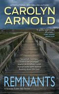Remnants: A gripping and heart-pounding serial killer thriller - Paperback