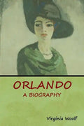 Orlando: A Biography - Paperback