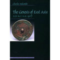 Genesis of East Asia, 221 B.C.-A.D. 907 - Paperback