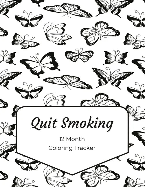 Quit Smoking: 12 Month Color Tracker - Paperback